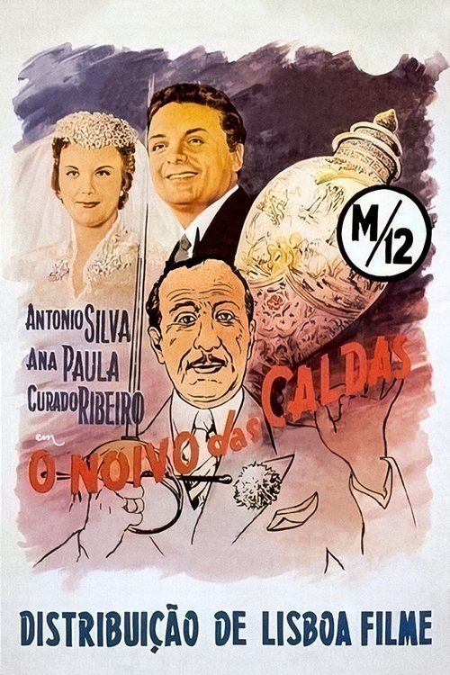 O Noivo das Caldas movie poster