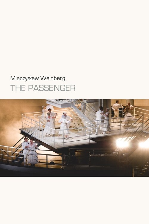 Mieczysław Weinberg: The Passenger movie poster