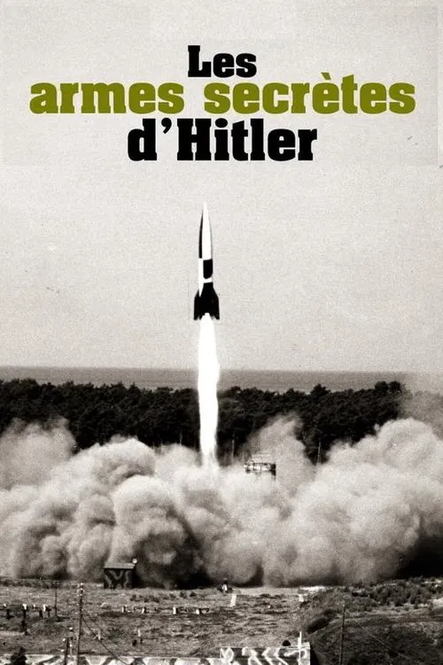 Les Armes secrètes d'Hitler movie poster