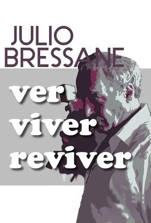 Poster do filme Ver Viver Reviver