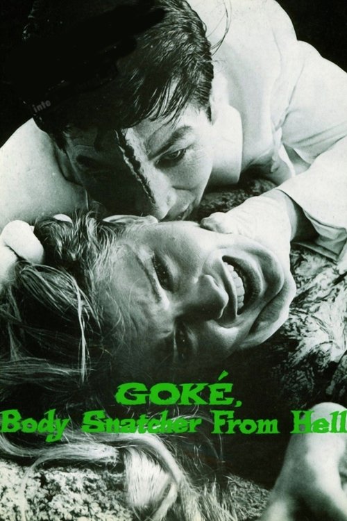 Goké, Body Snatcher from Hell movie poster