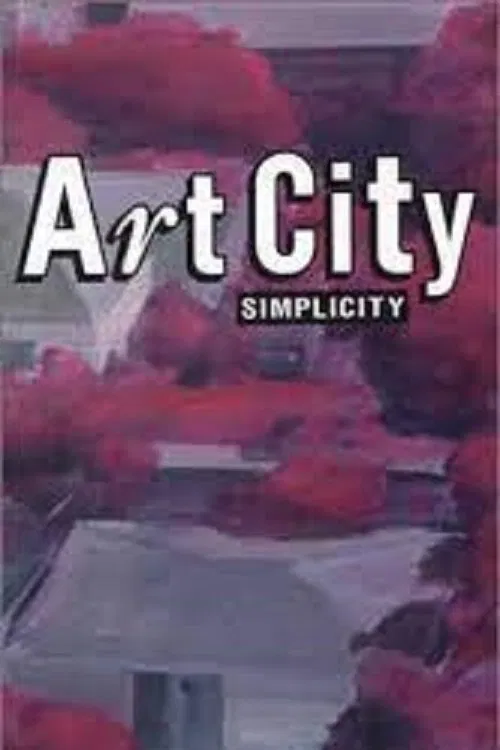 Art City 2 Simplicity movie poster