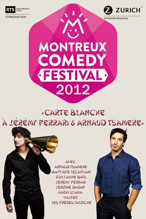 Montreux Comedy Festival 2012 - Carte blanche à Jérémy Ferrari & Arnaud Tsamere movie poster