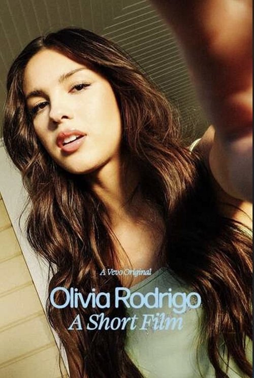 Olivia Rodrigo: A Short Film movie poster