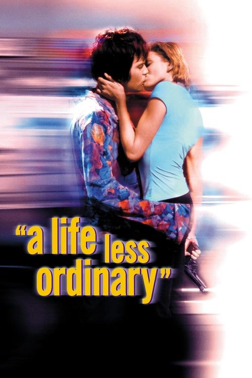 A Life Less Ordinary movie poster
