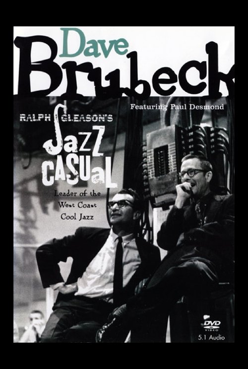 Jazz Casual: Dave Brubeck movie poster