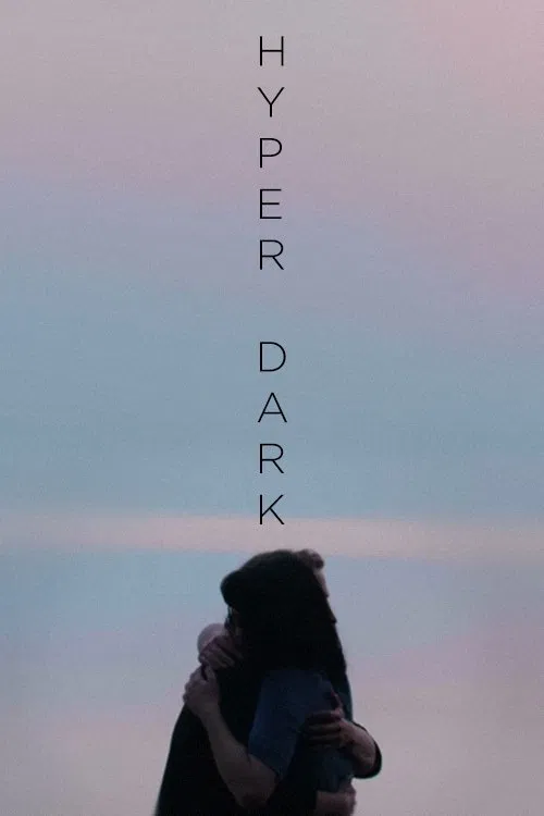 Hyper Dark movie poster