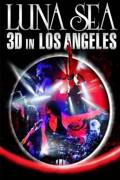 Poster do filme Luna Sea 3D in Los Angeles