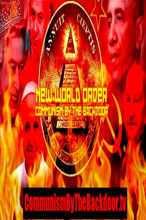 New World Order: Communism by the Backdoor movie poster