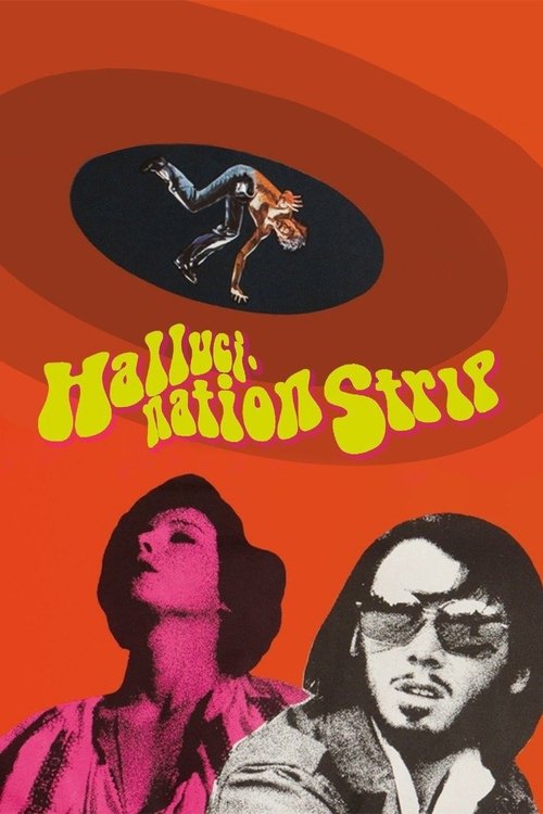 Hallucination Strip movie poster