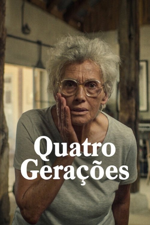 Poster do filme Quatro Gerações