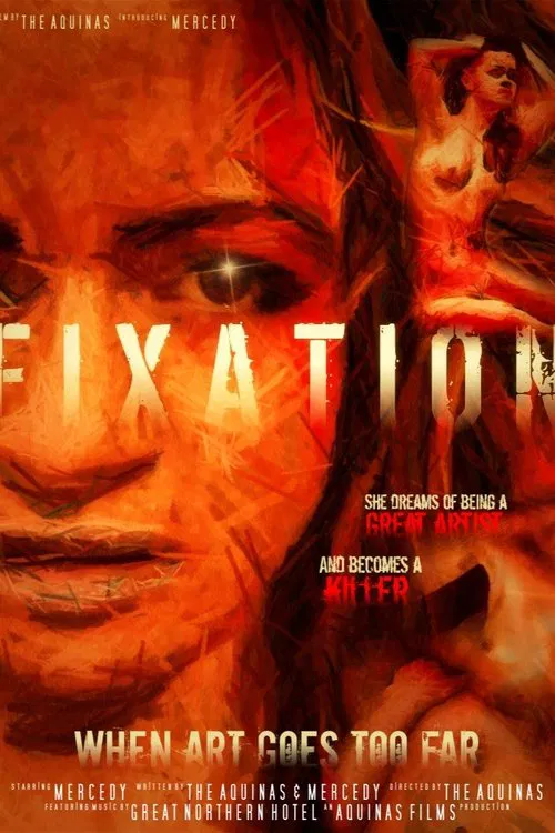 Fixation: When Art Goes Too Far movie poster
