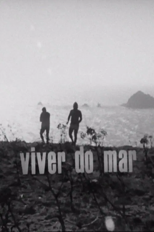 Viver do Mar movie poster