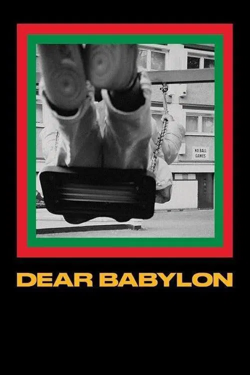 Dear Babylon movie poster