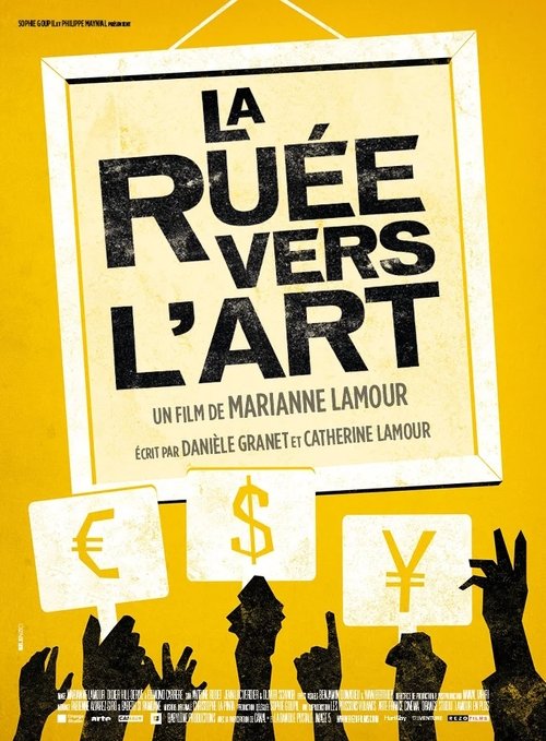 La ruée vers l'art movie poster