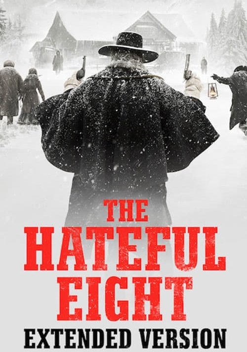 The Hateful Eight: Extended Version movie poster