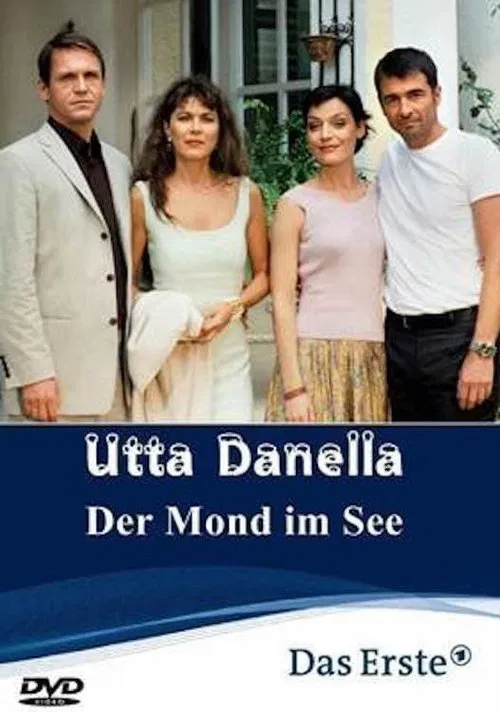 Poster do filme Utta Danella - Der Mond im See