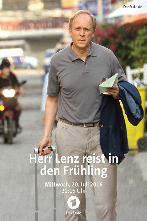 Herr Lenz reist in den Frühling movie poster
