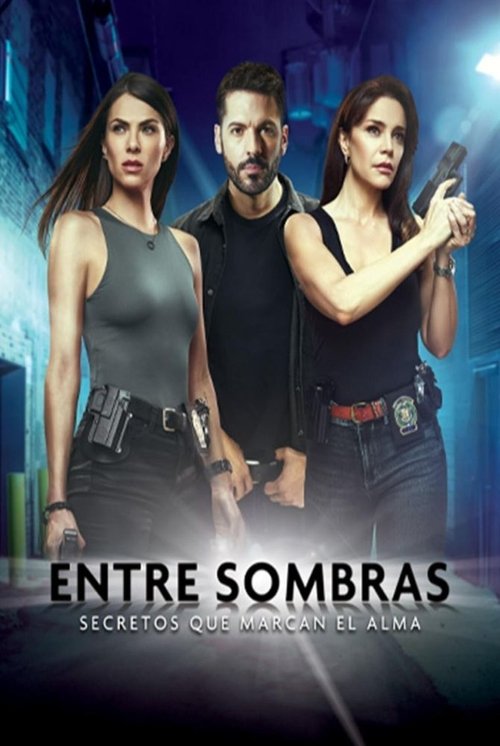 Entre Sombras tv show poster