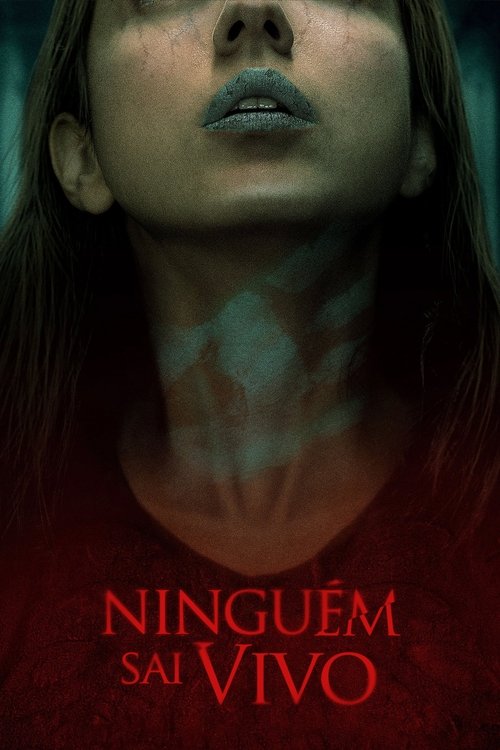 Poster do filme Ninguém Sai Vivo