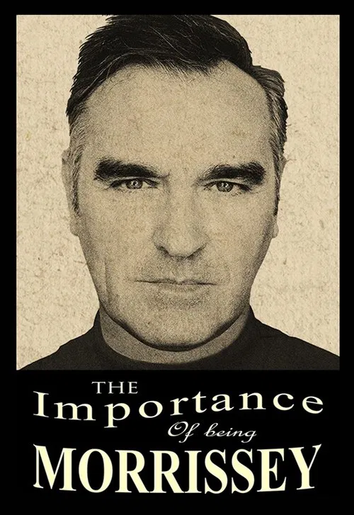 The Importance of Being Morrissey movie poster