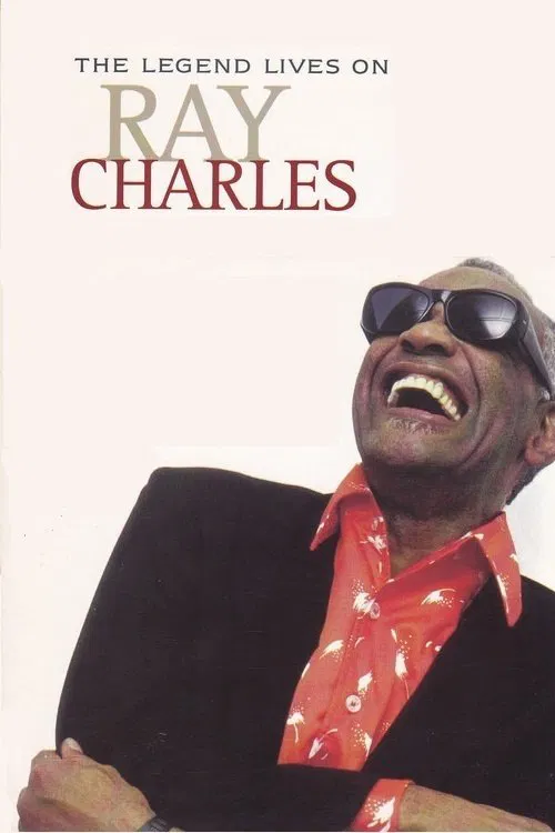 Poster do filme Ray Charles: The Legend Lives On