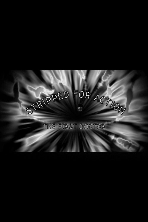 Stripped for Action: The First Doctor movie poster