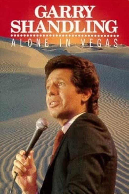 Garry Shandling: Alone in Vegas movie poster