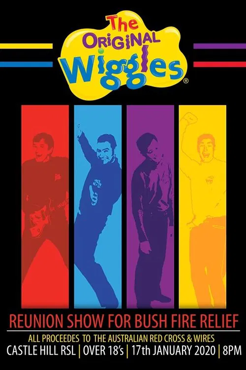 Poster do filme The Original Wiggles Reunion Show For Bushfire Relief