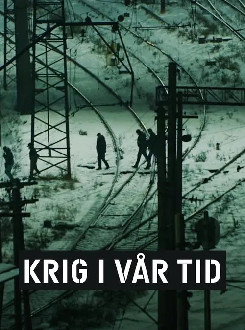 Krig i vår tid tv show poster