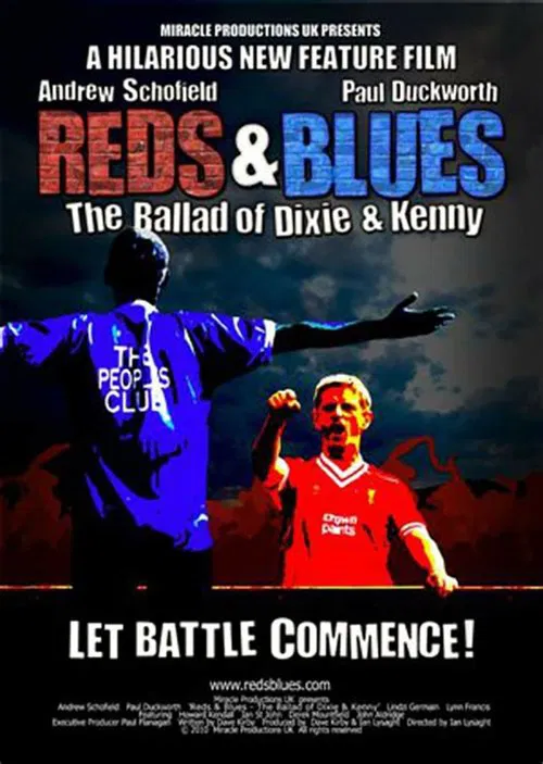 Reds & Blues: The Ballad of Dixie & Kenny movie poster