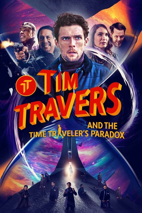 Poster do filme Tim Travers and the Time Traveler's Paradox