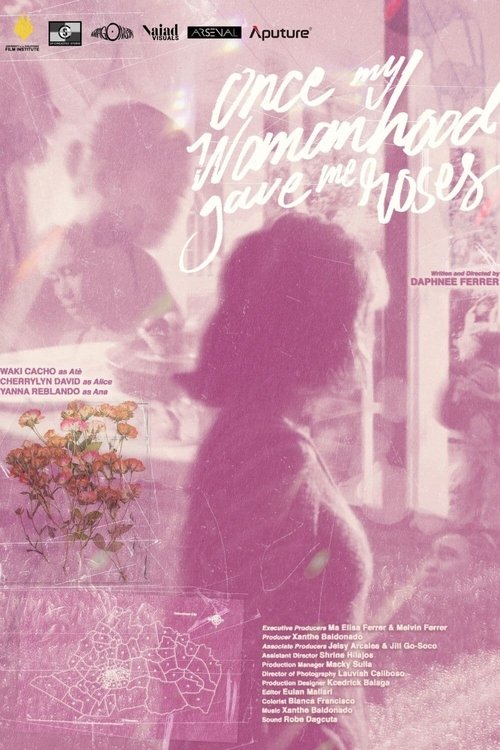 Once My Womanhood Gave Me Roses movie poster