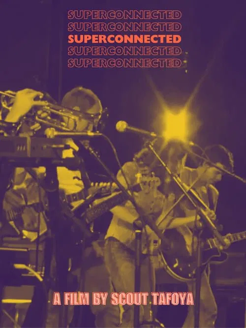 Superconnected movie poster