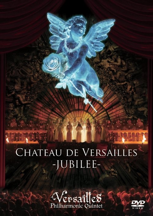 Versailles: Chateau de Versailles -JUBILEE- movie poster