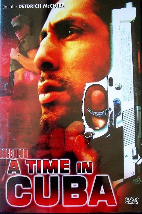 Once Upon a Time in Cuba movie poster