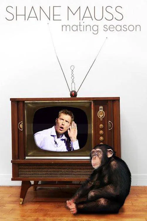 Shane Mauss: Mating Season movie poster