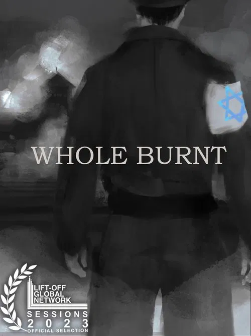 Whole Burnt movie poster