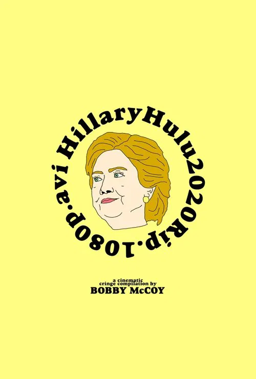 HillaryHulu2020Rip.1080p.avi movie poster