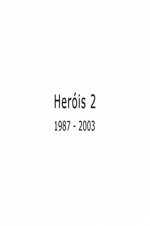 Heróis 2 movie poster