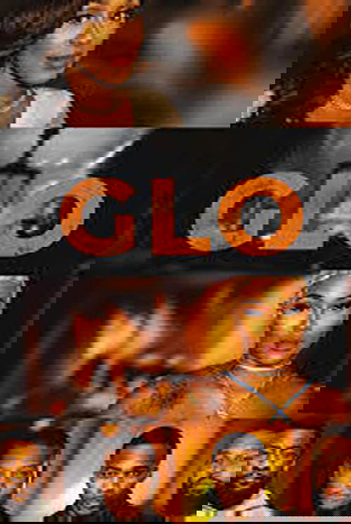 Glo movie poster