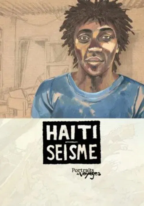 Portraits of Voyages Haiti: Earthquake movie poster