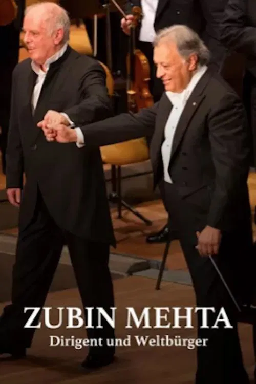 Zubin Mehta: Conductor and Citizen of the World movie poster