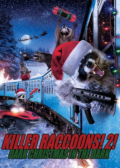 Killer Raccoons 2: Dark Christmas in the Dark movie poster