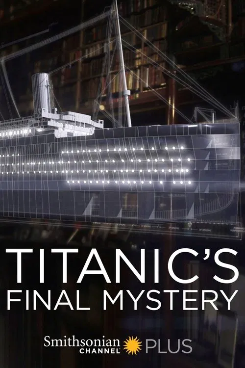 Titanic's Final Mystery movie poster