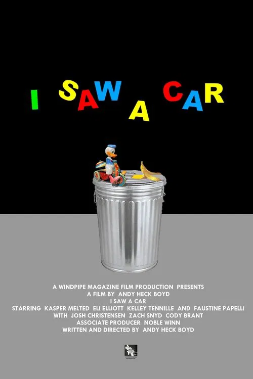 I Saw A Car movie poster