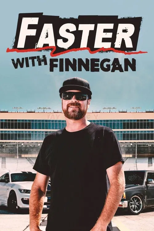 Faster with Finnegan tv show poster