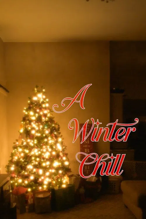 A Winter Chill movie poster