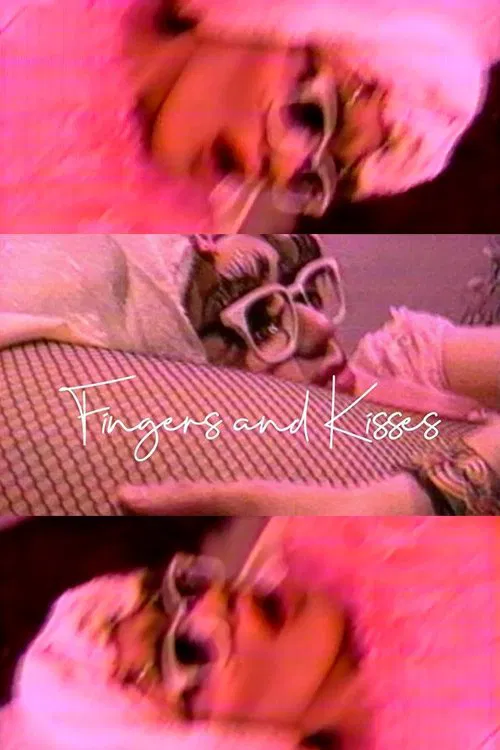 Fingers and Kisses movie poster