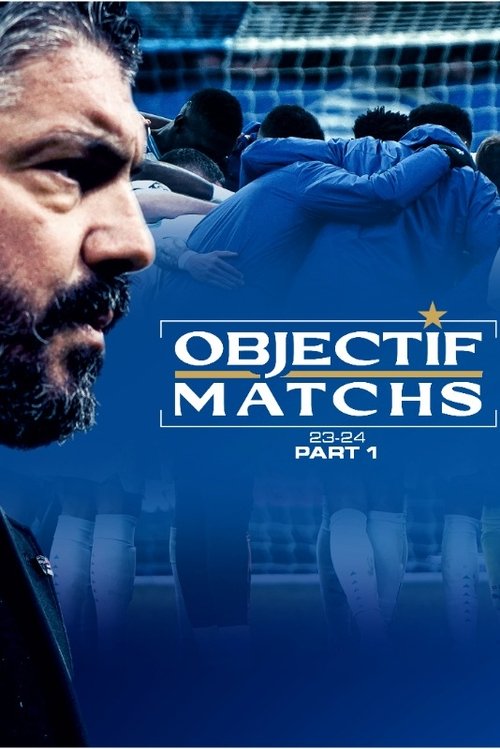 Objectif Matchs 23-24 - Partie 1 movie poster